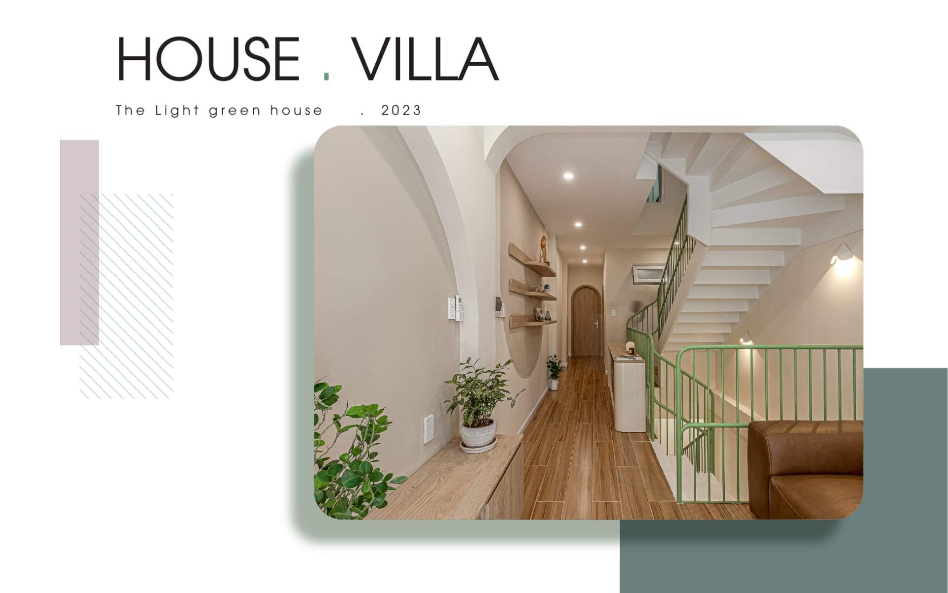 LIGHTGREEN HOUSE